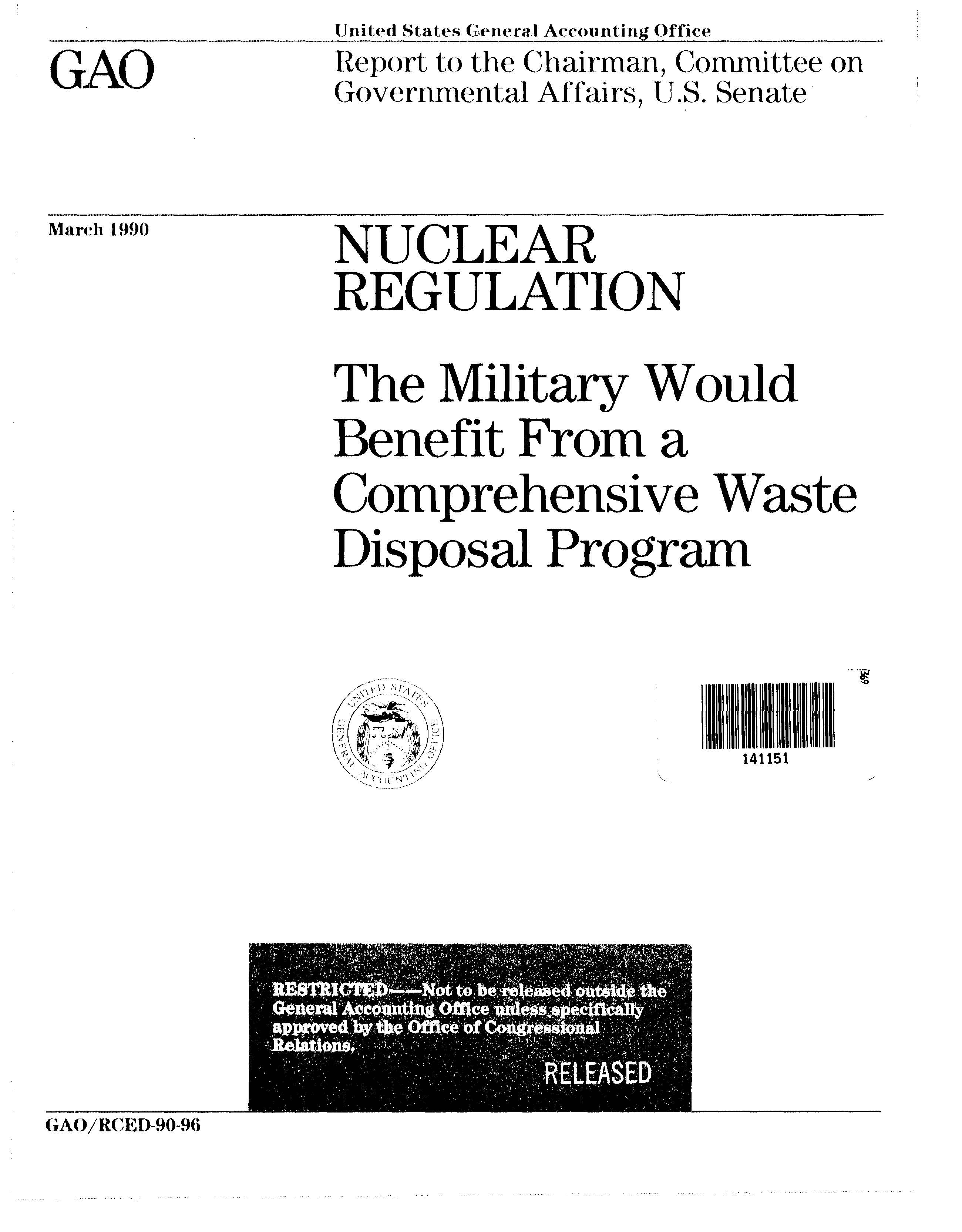 1990-05-23 GAO - The Military Would Benefit From a Comprehensive Waste 